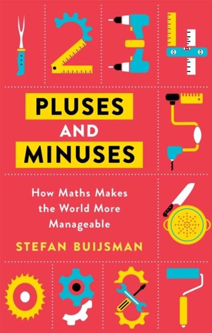 Pluses and Minuses, Stefan Buijsman - Paperback - 9781474612487