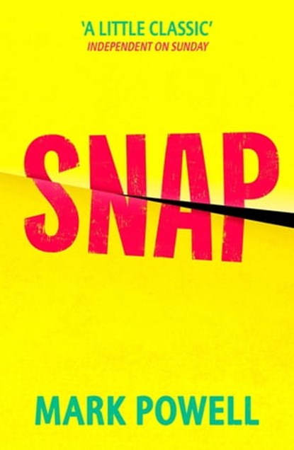 Snap, Mark Powell - Ebook - 9781474612623