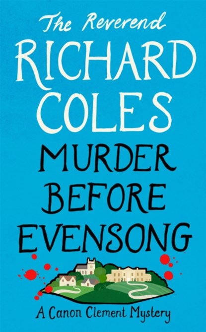 Murder Before Evensong, Reverend Richard Coles - Gebonden - 9781474612630