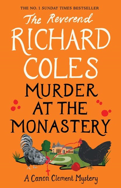 Murder at the Monastery, Reverend Richard Coles - Gebonden - 9781474612715