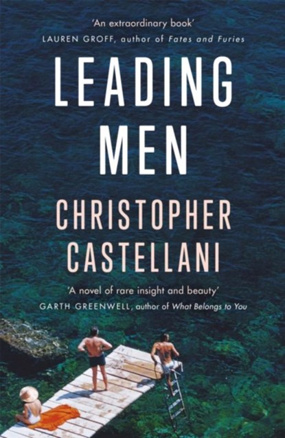 Leading Men, Christopher Castellani - Paperback - 9781474613545