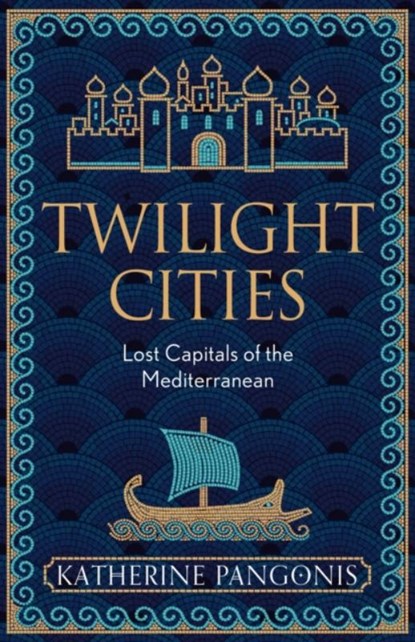 Twilight Cities, PANGONIS,  Katherine - Gebonden Gebonden - 9781474614115