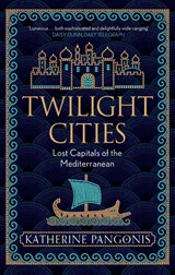 Twilight Cities - Katherine Pangonis - 9781474614139