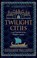 Twilight Cities, Katherine Pangonis - Paperback - 9781474614139