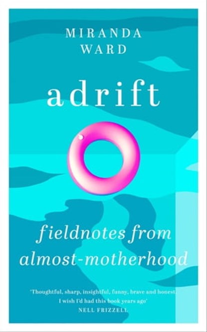 Adrift, Miranda Ward - Ebook - 9781474614177