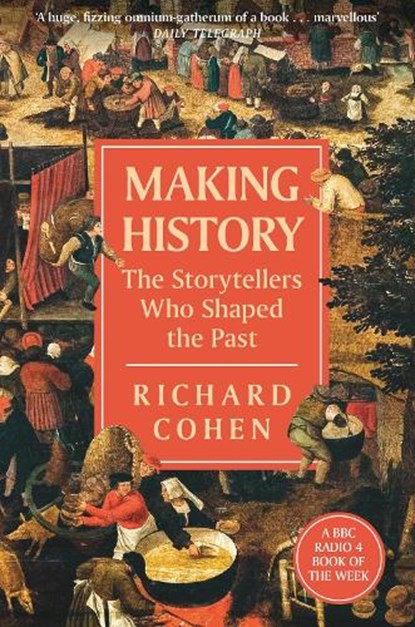 Making History, Richard Cohen - Paperback - 9781474615792