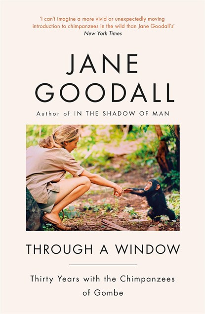 Through A Window, Jane Goodall - Paperback - 9781474615822