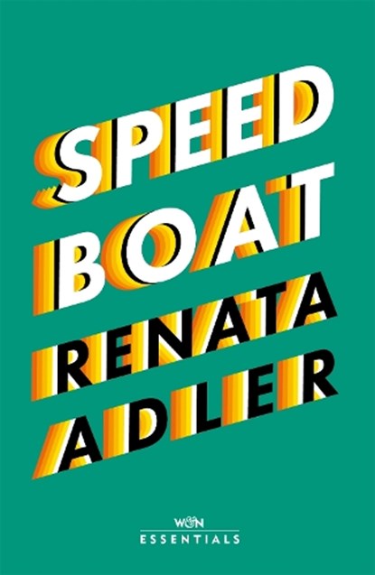 Speedboat, Renata Adler - Paperback - 9781474615860