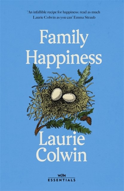 Family Happiness, Laurie Colwin - Paperback - 9781474615952