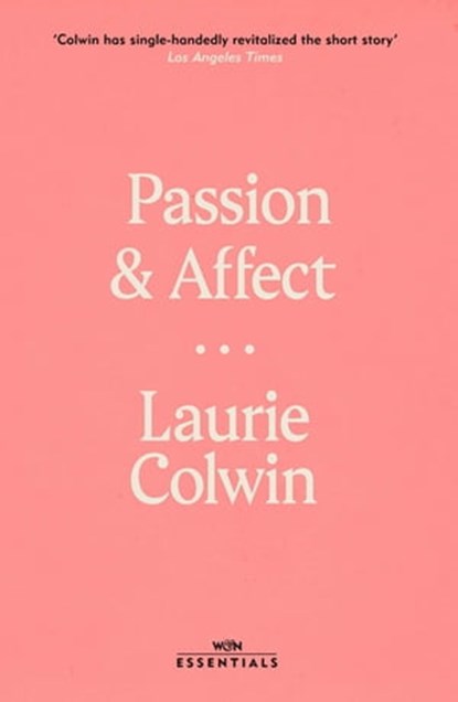 Passion and Affect, Laurie Colwin - Ebook - 9781474615983