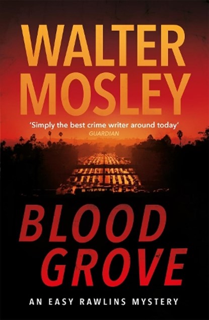 Blood Grove, Walter Mosley - Paperback - 9781474616584