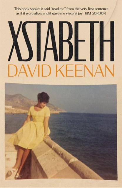 Xstabeth, David Keenan - Paperback - 9781474617062