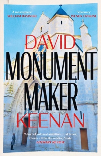 Monument Maker, David Keenan - Paperback - 9781474617109