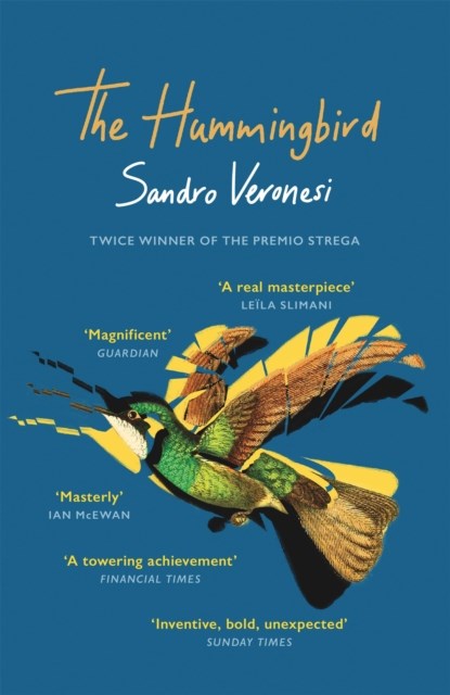 The Hummingbird, Sandro Veronesi - Paperback - 9781474617482