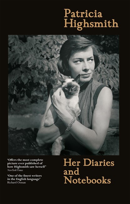 Patricia Highsmith: Her Diaries and Notebooks, Patricia Highsmith - Paperback - 9781474617604