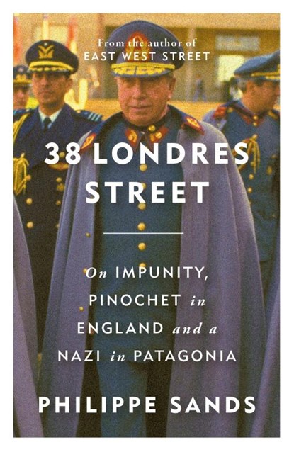38 Londres Street, Philippe Sands - Gebonden - 9781474620741