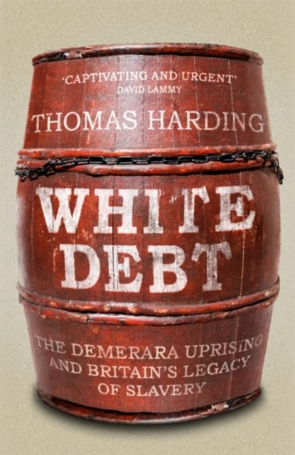 White Debt, Thomas Harding - Gebonden - 9781474621045