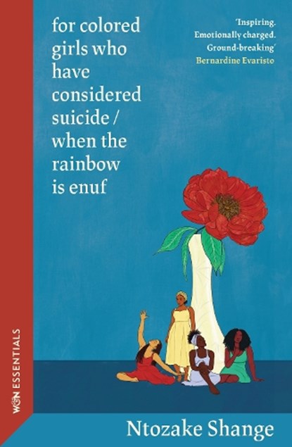 for colored girls who have considered suicide / when the rainbow is enuf, Ntozake Shange - Paperback - 9781474621984