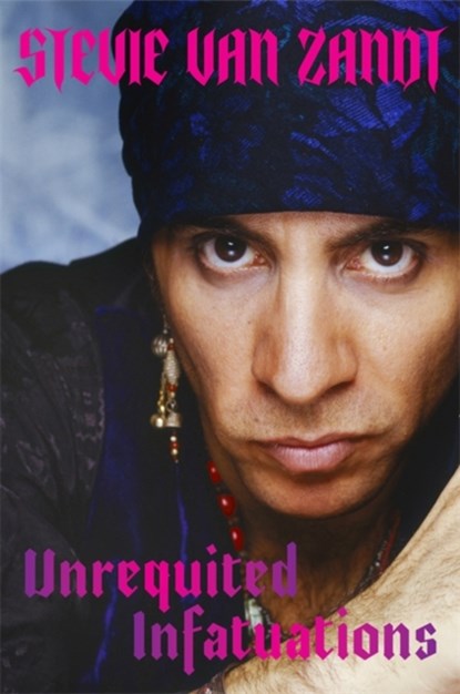 Unrequited Infatuations, ZANDT,  Stevie Van - Paperback - 9781474622141
