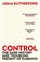 Control, Adam Rutherford - Paperback - 9781474622394