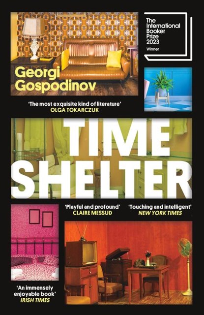 Time Shelter, Georgi Gospodinov - Paperback - 9781474623070