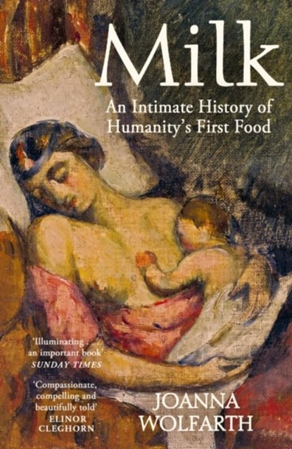 Milk, Joanna Wolfarth - Paperback - 9781474623230