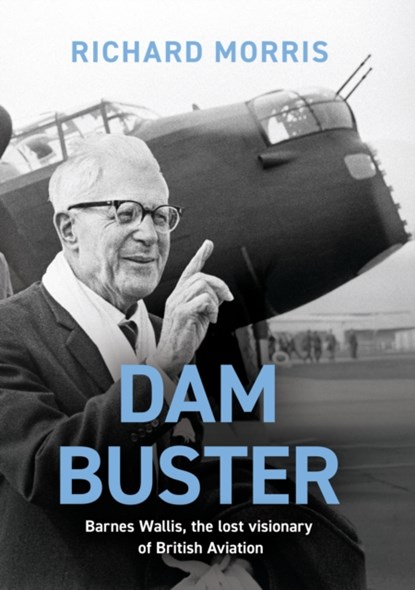 Dam Buster, Richard Morris - Paperback - 9781474623438