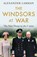 The Windsors at War, Alexander Larman - Paperback - 9781474623964