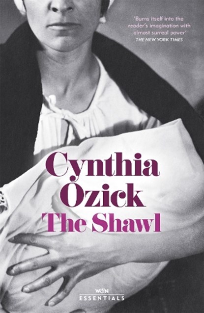 The Shawl, Cynthia Ozick - Paperback - 9781474624022
