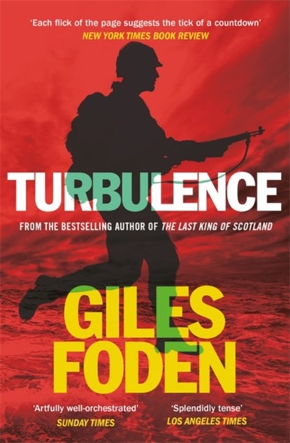Turbulence, Giles Foden - Paperback - 9781474624299