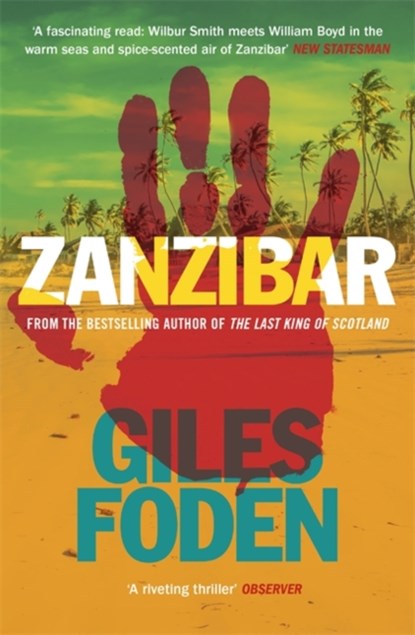 Zanzibar, Giles Foden - Paperback - 9781474624312