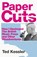 Paper Cuts, Ted Kessler - Gebonden - 9781474625531