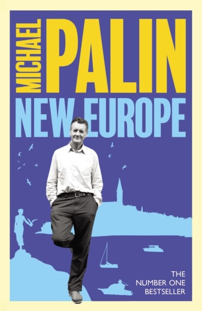 New Europe, Michael Palin - Paperback - 9781474625784
