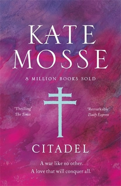 Citadel, Kate Mosse - Paperback - 9781474625920