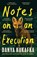 Notes on an Execution, Danya Kukafka - Paperback - 9781474625975