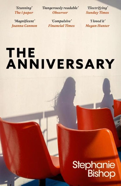 The Anniversary, Stephanie Bishop - Paperback - 9781474626156