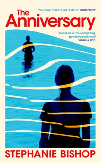 The Anniversary, Stephanie Bishop - Ebook - 9781474626163