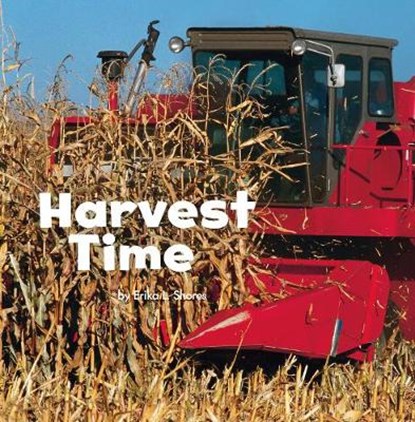 Harvest Time, Erika L. Shores - Paperback - 9781474703017