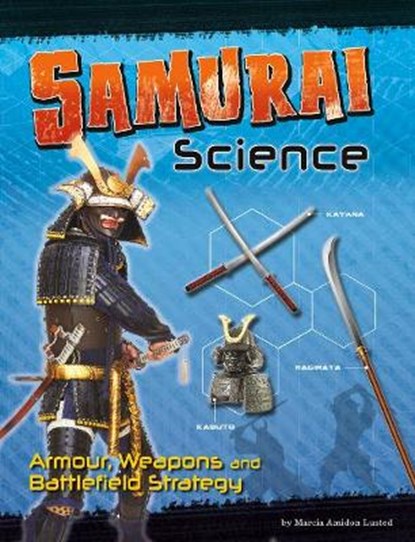 Samurai Science, Marcia Amidon Lusted - Gebonden - 9781474711234