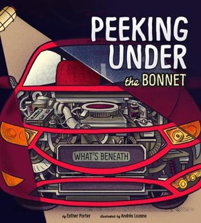Peeking Under the Bonnet, PORTER,  Esther - Paperback - 9781474713092