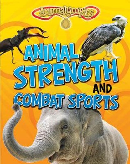 Animal Strength and Combat Sports, Isabel Thomas - Paperback - 9781474713696