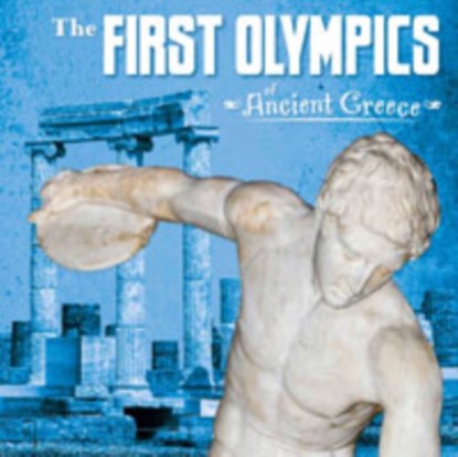 The First Olympics of Ancient Greece, Lisa M. Bolt Simons - Paperback - 9781474717496