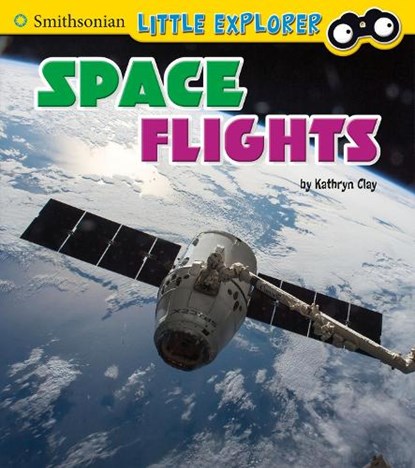 Space Flights, Kathryn Clay - Gebonden - 9781474733021