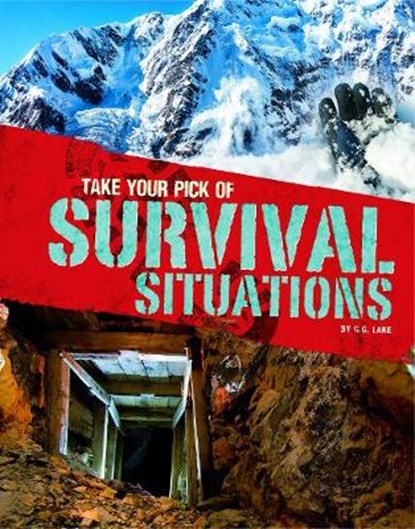 Take Your Pick of Survival Situations, LAKE,  G.G. - Paperback - 9781474735957