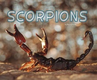Scorpions, Rose Davin - Gebonden - 9781474736572