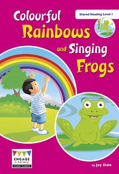 Colourful Rainbows and Singing Frogs, Jay Dale - Gebonden - 9781474738293