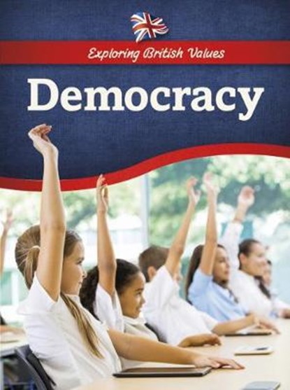 Democracy, Catherine Chambers ; Graham Ross - Paperback - 9781474740821
