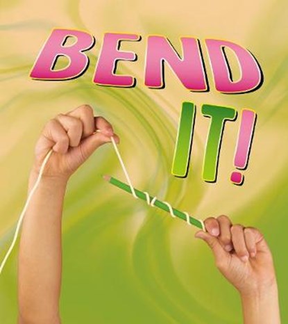 Bend It!, ENZ,  Tammy Laura Lynn - Gebonden - 9781474746793