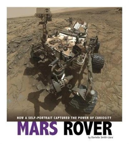 Mars Rover, Danielle Smith-Llera - Paperback - 9781474748513
