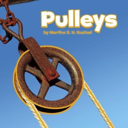 Pulleys, RUSTAD,  Martha E. H. - Paperback - 9781474753647